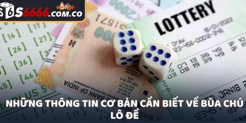 Những thông tin cơ bản cần biết về bùa chú lô đề
